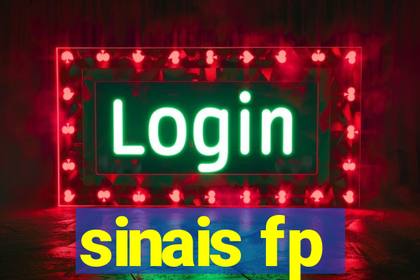 sinais fp